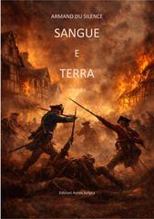 Armand Du Silence – Sangue e Terra (2026)