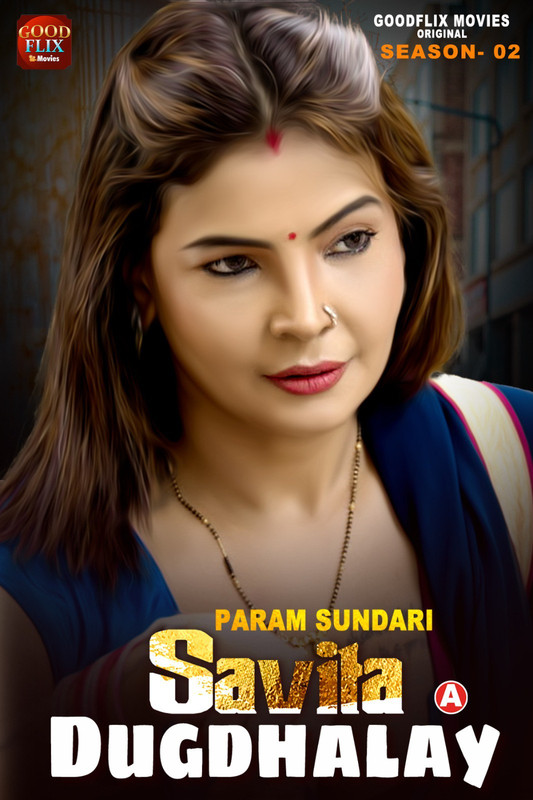 Savita Dugdhalay 2023 Goodflixmovies Web Series Episode 02 Watch Online