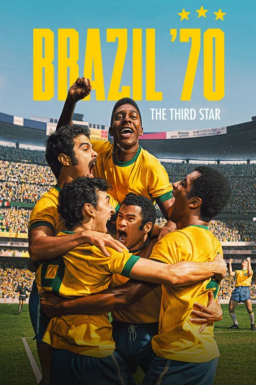 Poster: Brazil '70: The Third Star S01 1080p (2026)