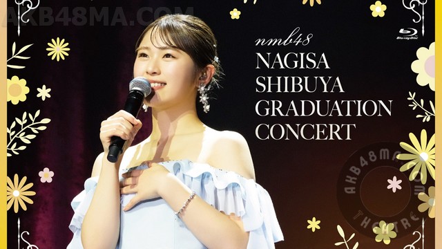cover 【BDISO】240327 Shibuya Nagisa Graduation Concert (NMB48)