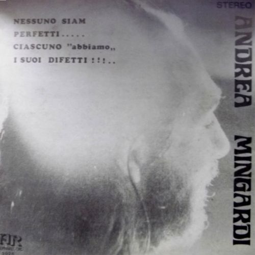 Andrea Mingardi - Nessuno Siam Perfetti.ciascuno abbiamo i suoi difetti [Album] (l.p.b., 2018) .mp3 -320 Kbps