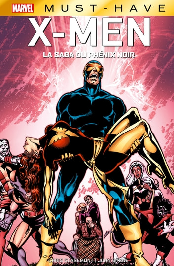 marvel-must-have-x-men-la-saga-du-phenix-noir