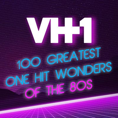 VA - VH1's 100 Greatest One Hit Wonders Of The 80s (08/2020) Va
