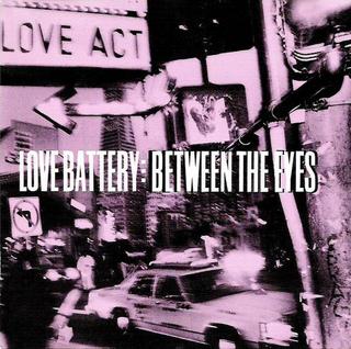 Love Battery - Between The Eyes (1989).mp3 - 192 Kbps