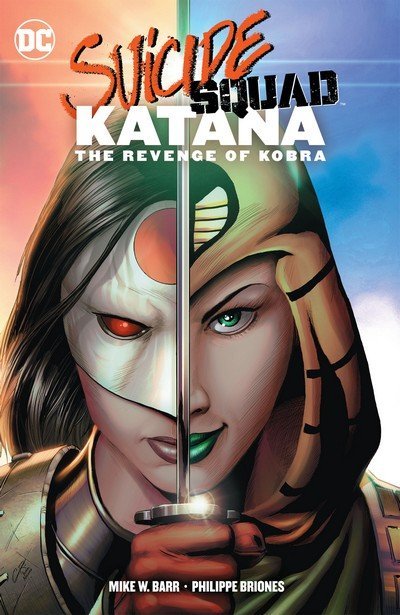 Suicide-Squad-Katana-The-Revenge-of-Kobra-TPB-2019