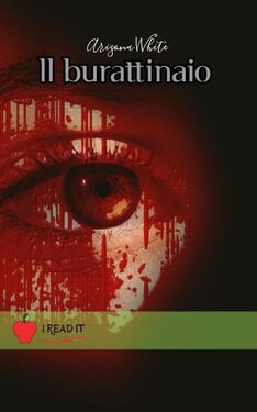 Arizona White – Il Burattinaio (2021)