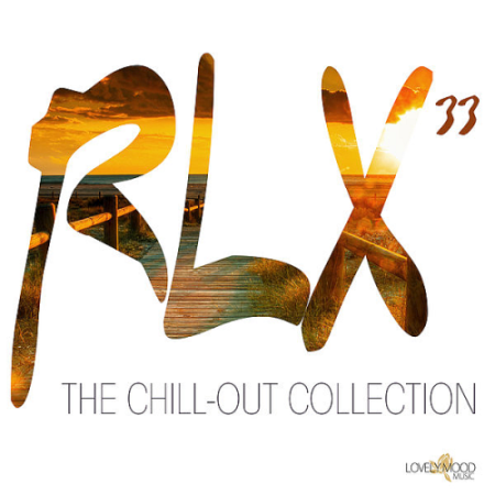 VA - RLX #33 - The Chill Out Collection (2020)
