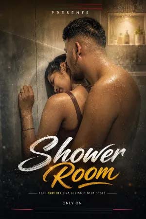 Shower Room 2026 Hindi Uncut Short Films 720p WEB-DL 1Click Download