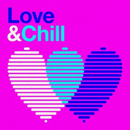 VA - Love & Chill (2024)