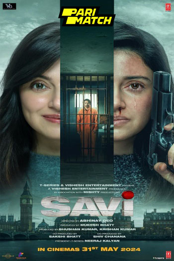 Savi (2024) Hindi (Fan Dub) Full Movie CAMRip | 1080p | 720p | 480p