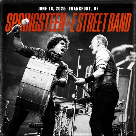 Bruce Springsteen & The E Street Band - (2025) Frankfurt, DEU (2025)
