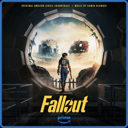 Ramin Djawadi - Fallout (Original Amazon Series Soundtrack) ((2024))