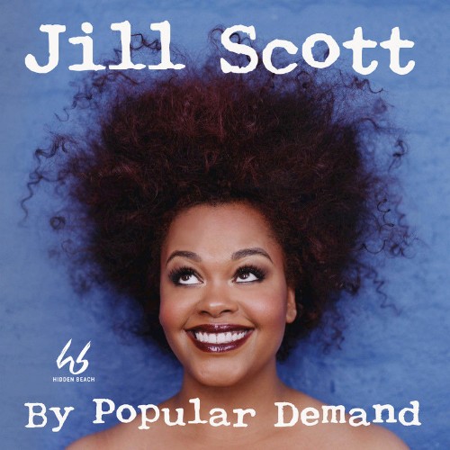 Jill Scott - By Popular Demand (Remastered) (2018)