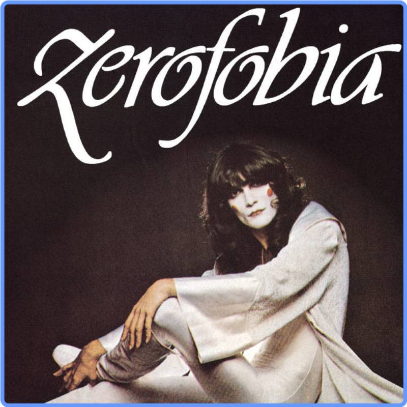 Renato Zero - Zerofobia (16-44, 1977) FLAC LossLess