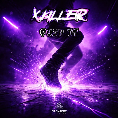 Xkiller-Push-It-RAG088-SINGLE-WEB-2026-Z