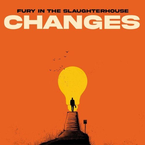 Fury In The Slaughterhouse - Changes (2026)