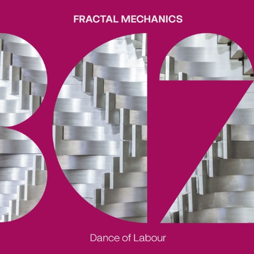 00-fractal-mechanics-dance-of-labour-bc2