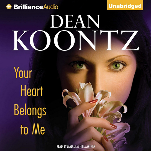 Your Heart Belongs To Me (Dean Koontz)