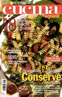 Un mese in cucina. 78 piatti freschi e golosi - Agosto 2011