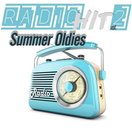 4baa37cc e904 40eb 8a9f e2686cd7f7d7 - Various Artists - Radio Hit Summer Oldies, Vol. 2 (2020)