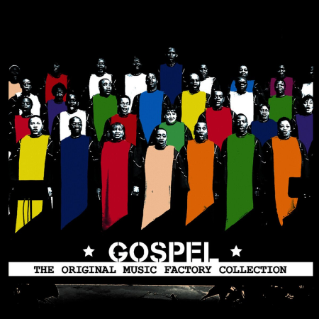 5bc59093 2e29 4444 a3e1 fb3bd7d998b8 - VA - The Original Music Factory Collection: Gospel (2013)