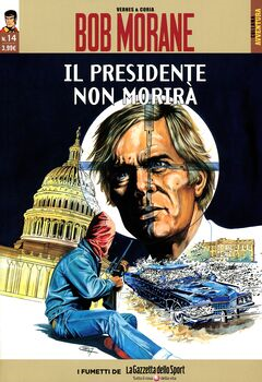 Collana Avventura 61 - Bob Morane 14. Il presidente non morirà (2017)
