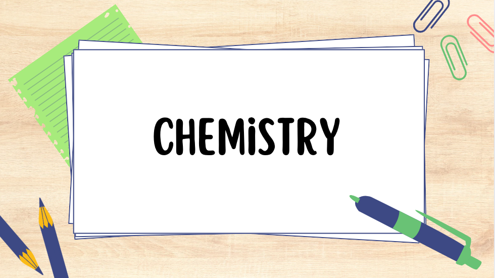 Chemistry