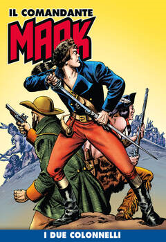 Il Comandante Mark a colori 260 - I due colonnelli (2025)