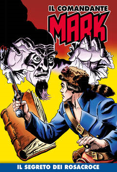 Il Comandante Mark a colori 111 - Il segreto dei Rosacroce (2022)