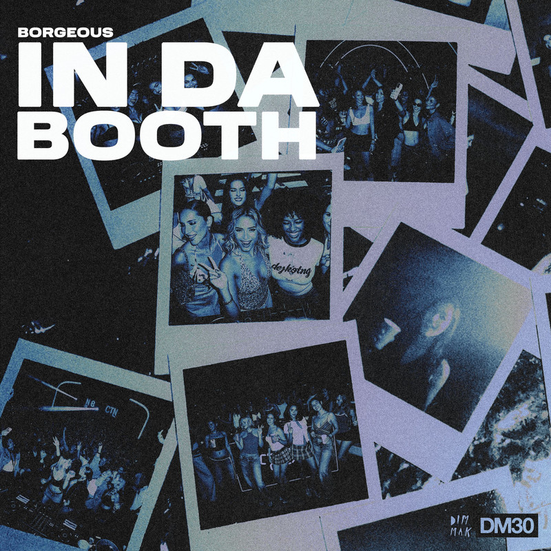 Borgeous - In Da Booth (Extended Mix)