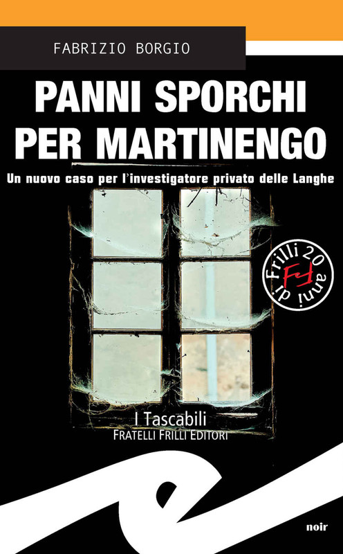 Fabrizio Borgio - Panni sporchi per Martinengo (2020)