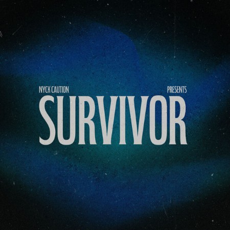 Nyck Caution - Survivor (2025)