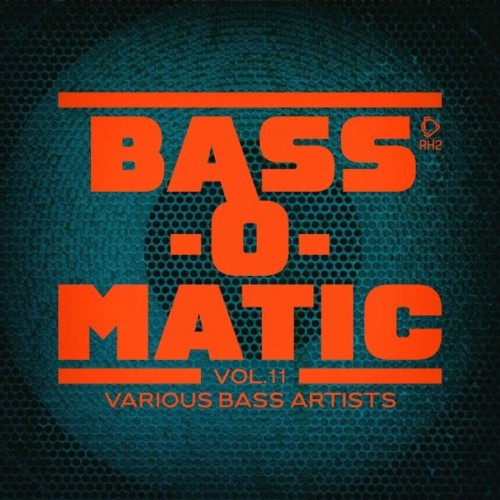 VA - Bass-O-Matic, Vol. 11 (2026)