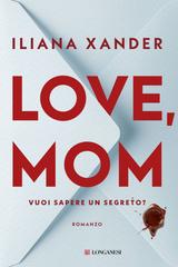 Iliana Xander – Love, Mom (2026)