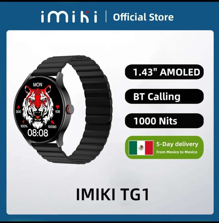 AliExpress: IMIKI TG1 Smartwatch pantalla amoled envio nacional 

