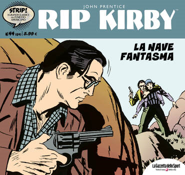 Strip! I grandi classici del fumetto americano 64 - Rip Kirby 44. La nave fantasma (2024)