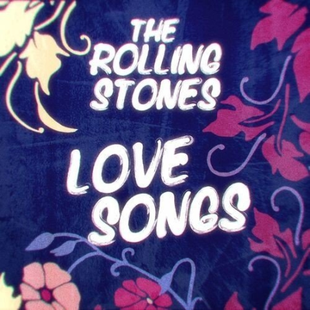 The Rolling Stones - Love Songs (2022) FLAC