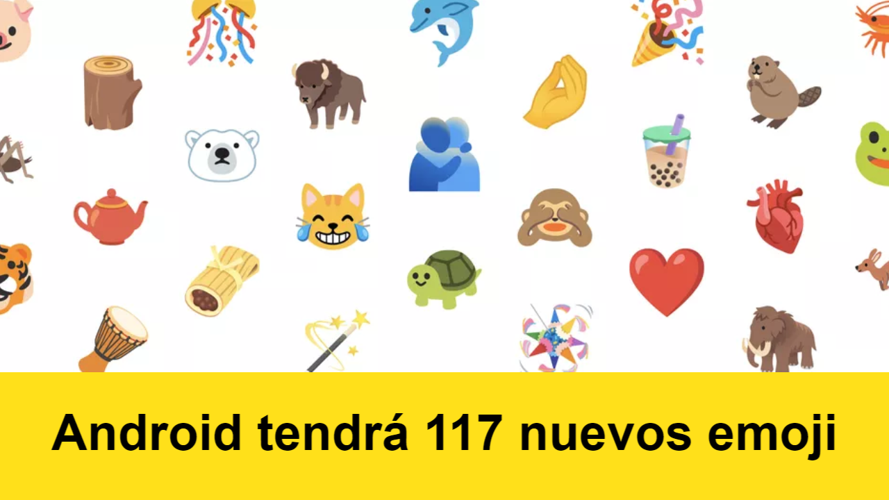 Android tendrá 117 nuevos emoji Android tendrá 117 nuevos emoji