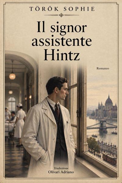 Török Söphie – Il Signor Assistente Hintz (2026)