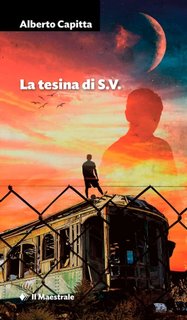 Alberto Capitta - La tesina di S.V. (2023)