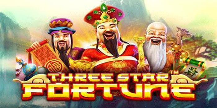 Peluang Menang Slot Three Star Fortune Dengan Trik Bermain Yang Konsisten