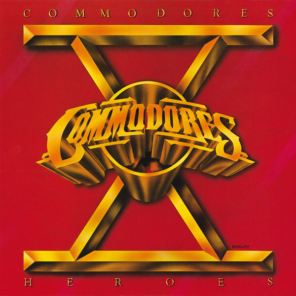 The Commodores - Heroes (1980 - Soul) [Flac 24-192]