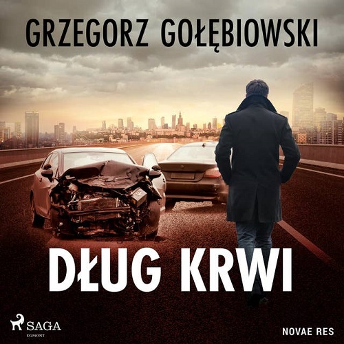 Grzegorz Gołębiowski - Dług krwi (2024)