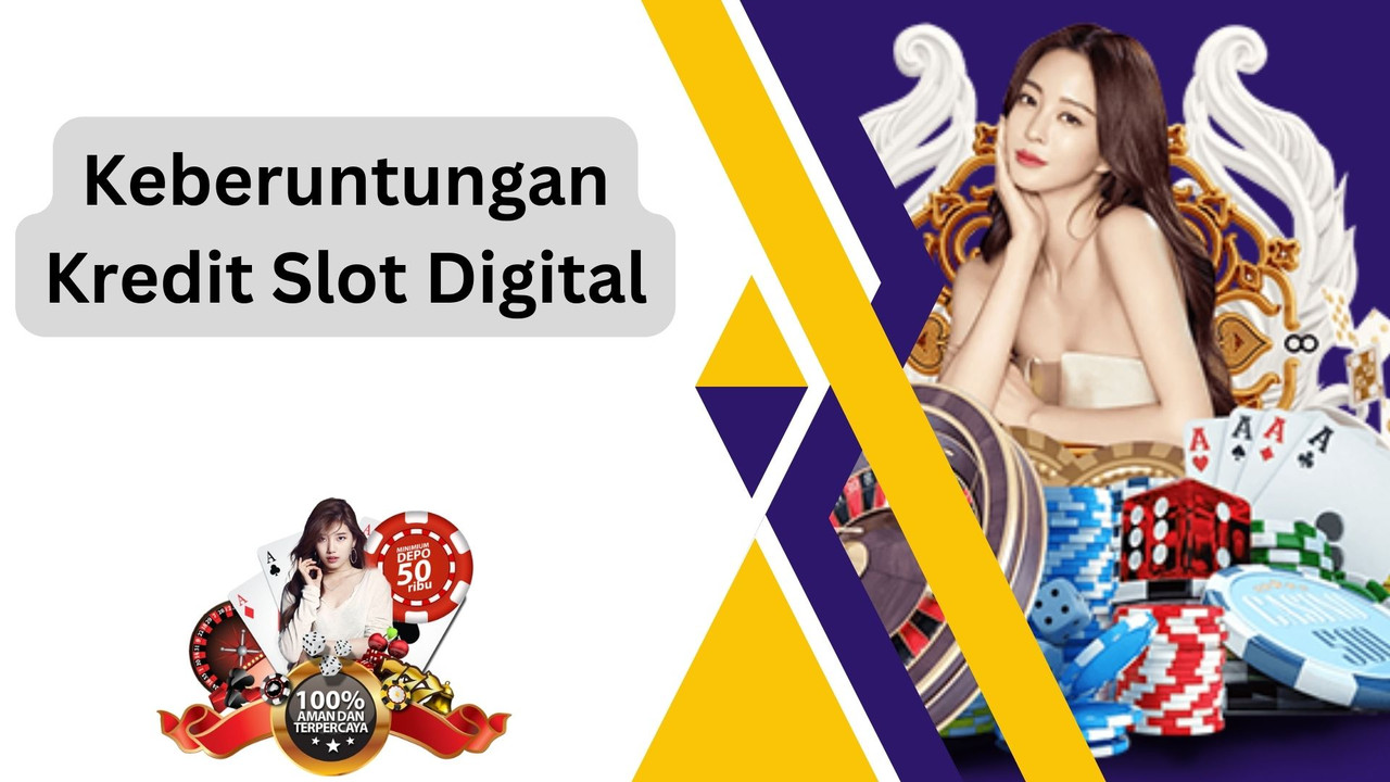 Keberuntungan Kredit Game Digital