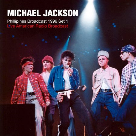 Michael Jackson - Phillipines Broadcast 1996 Set 1 & 2 (2022) MP3