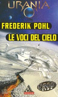 Frederik Pohl - Le voci del cielo (1999)