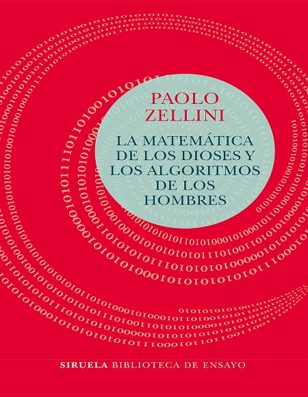 La matemática de los dioses y los algoritmos de los hombres - Paolo Zellini (Multiformato) [VS]