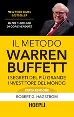 Robert G. Hagstrom – Il metodo Warren Buffet (2014)