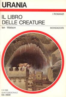 Ian Watson - Il libro delle creature (1988)