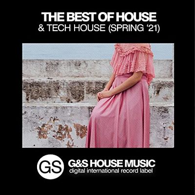 VA - The Best Of House & Tech House (Spring '21) (04/2021) TT1